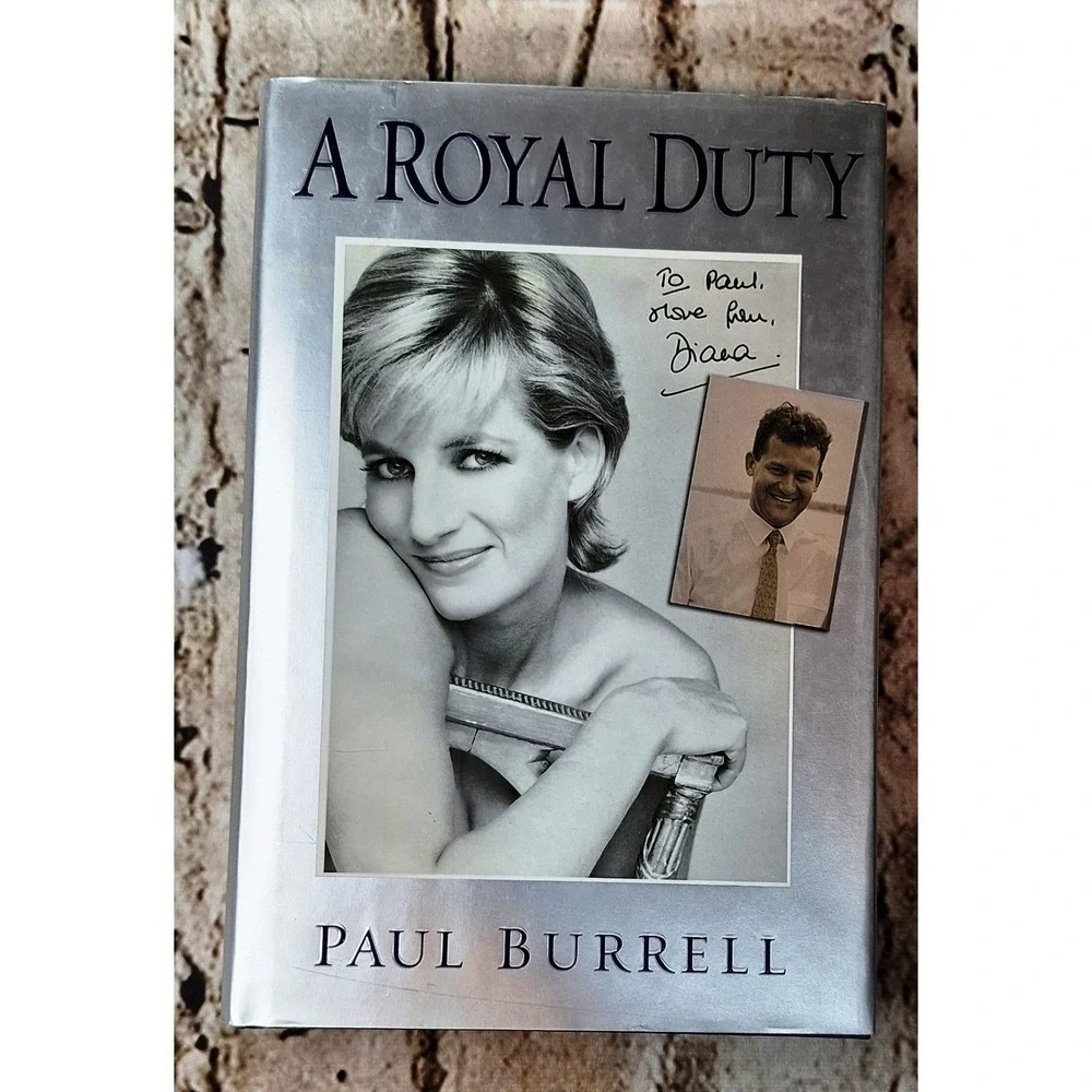 A Royal Duty by Paul Burrell An insider look at one‎ very close Princess Diana